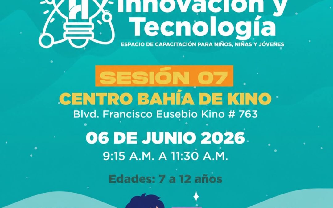 Llevará Gobierno de Hermosillo programa “Ciencia, Innovación y Tecnología” a Bahía de Kino
