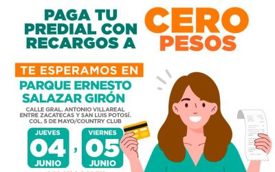 Invita Tesorería Municipal a aprovechar tres días de cero recargos al pagar el Predial