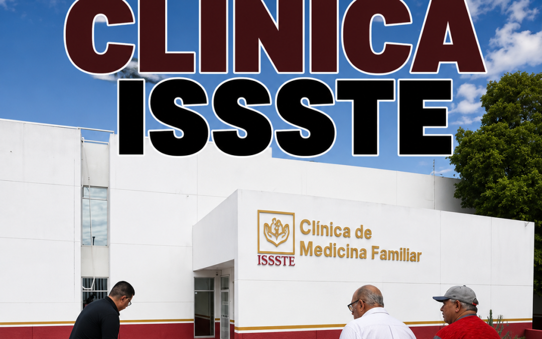 ISSSTE reanuda atención en clínica de Medicina Familiar de Hermosillo tras reparaciones eléctricas
