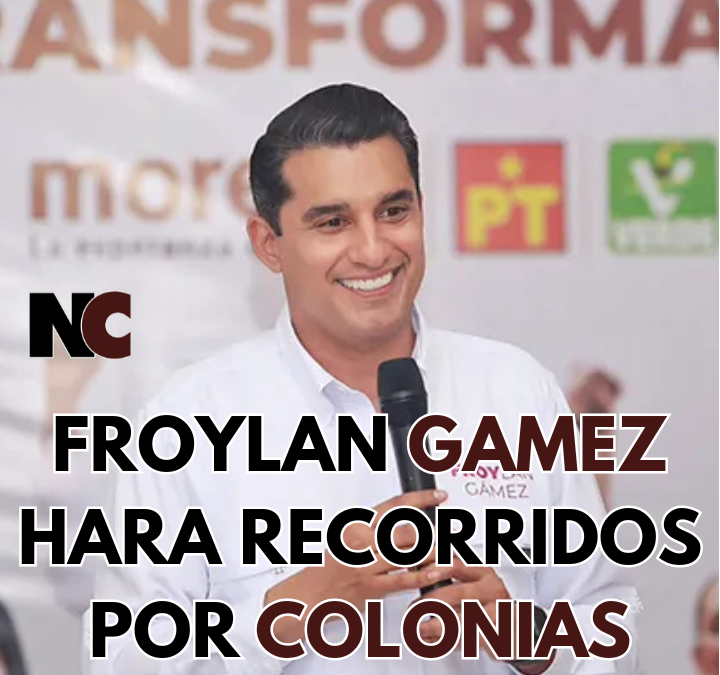 Froylán Gámez anuncia recorridos por colonias