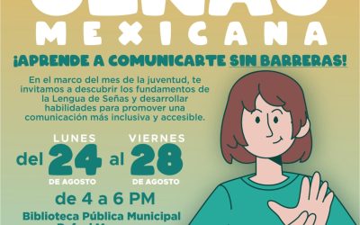 Invita Gobierno de Hermosillo a jóvenes a taller de Lengua de Señas Mexicana-Ofrecerá a las y los participantes los fundamentos de esta herramienta para fortalecer una comunicación más inclusiva y accesible.