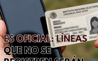 Es oficial: Suspenderán líneas celulares que no sean vinculadas a la CURP