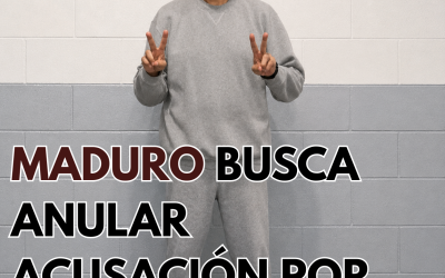 Nicolás Maduro busca anular acusación por narcotráfico