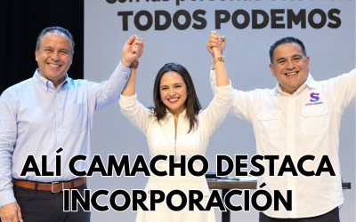 ALÍ CAMACHO DESTACA INCORPORACIÓN DE NATALIA RIVERA AL PARTIDO SONORENSE