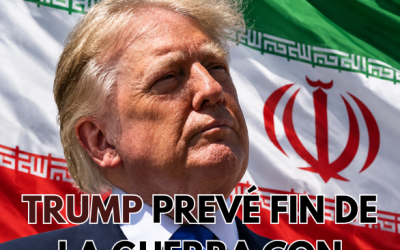 Trump prevé fin de la guerra con Irán