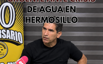 Exigen solución urgente ante crisis de agua en Hermosillo