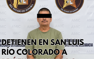 DETIENEN EN SAN LUIS RÍO COLORADO A PRÓFUGO BUSCADO DESDE HACE 30 AÑOS
