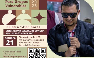 Gobierno de Sonora invita a Feria Nacional de Empleo para Grupos Vulnerables en San Luis Río Colorado