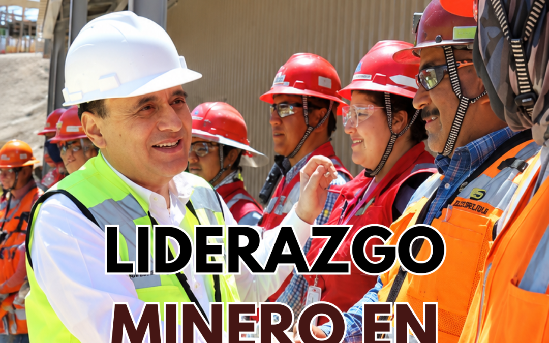 LIDERAZGO MINERO EN SONORA