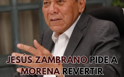 Jesús Zambrano pide a Morena revertir reformas y combatir corrupción del INE